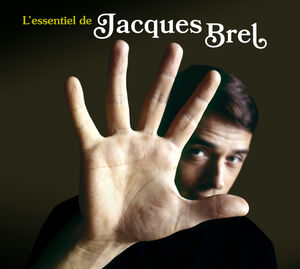 L'Essentiel De Jacques Brel [Digipak] [Import]