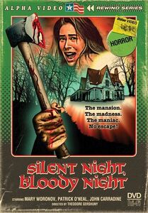Silent Night, Bloody Night (Alpha Video Rewind Series)