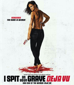 I Spit on Your Grave: Deja Vu , Camille Keaton