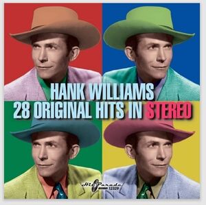 28 Original Hits In Stereo , Hank Williams