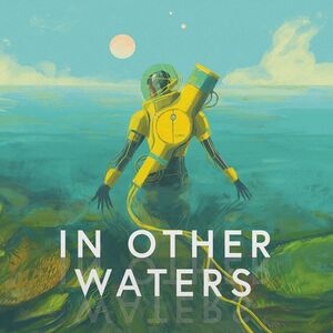 In Other Waters (Original Soundtrack)