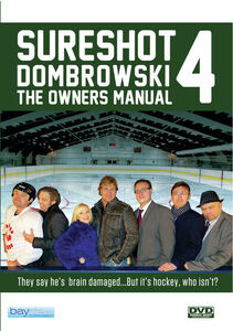 Sure Shot Dombrowski 4: The Owner's Manual
