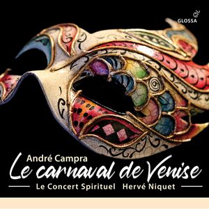 Le Carnaval de Venise , Hervé Niquet