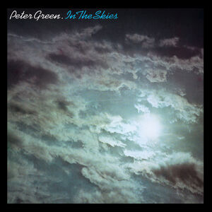 In The Skies - Expanded Edition , Peter Green