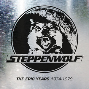 Epic Years 1974-1979 [Import] , Steppenwolf