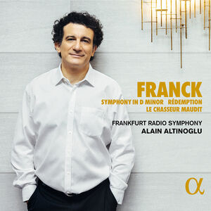 Symphony in D Minor , Alain Altinoglu