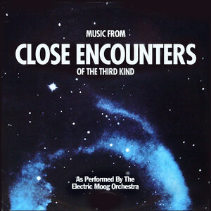 Music From 'Close Encounters of the Third Kind' , Electric Moog Orchestra