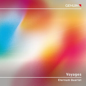 Voyages , Eternum Quartet