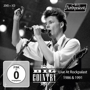 Live At Rockpalast 1986 & 1991 , Big Country