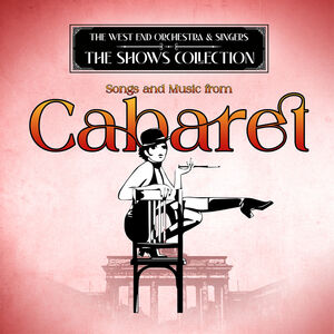 Songs and Music from Cabaret