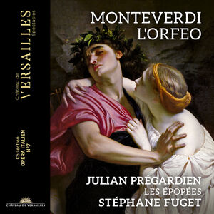 Monteverdi: L'Orfeo , Cyril Auvity