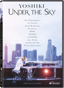 Yoshiki: Under the Sky , The Chainsmokers