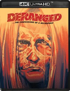 Deranged: Confessions of a Necrophile (Deranged) , Roberts Blossom