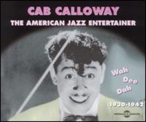 Wah-Dee-Dah , Cab Calloway