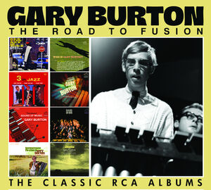 The Road To Fusion , Gary Burton