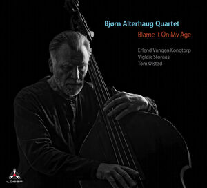Blame It On My Age , Bjorn Alterhaug