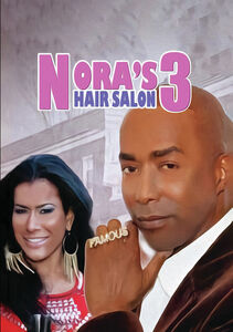 Nora's Hair Salon 3 , Miguel Nu ez, Jr.