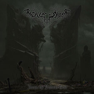 Across The Vulture Trail , Sickle of Dust