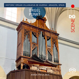 Historic Organ Villanueva de Huerva , Anna Pikulska