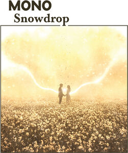 Snowdrop , Mono