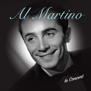 In Concert , Al Martino