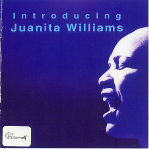 Introducing , Juanita Williams