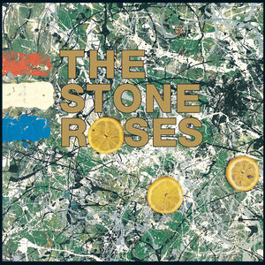 The Stone Roses , The Stone Roses