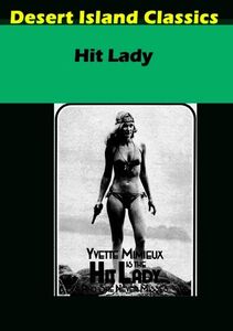 Hit Lady , Yvette Mimieux