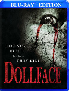 Dollface (Aka Dorchester's Revenge: The Return of Crinoline Head)