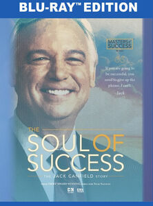 Soul of Success: The Jack Canfield Story