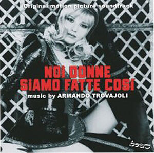 Noi Donne Siamo Fatte Cosi (Original Motion Picture Soundtrack) [Import]