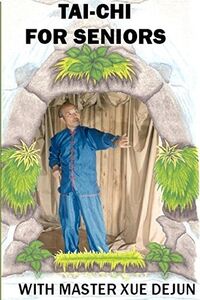 Tai-Chi: For Seniors With Master Bog Klein