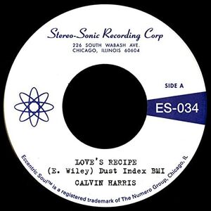 Love's Recipe / Wives Get Lonely Too , Calvin Harris