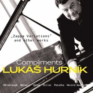 Compliments , Lukas Hurnik