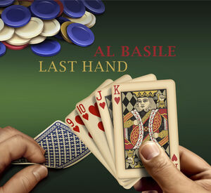 Last Hand , Al Basile