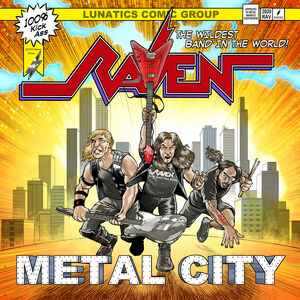 Metal City , Raven