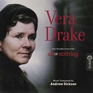 Vera Drake /  All Or Nothing (Original Soundtrack) [Import]