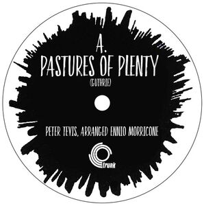 Pastures of Plenty (Original Soundtrack)