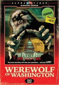 Werewolf of Washington (Alpha Video Rewind Series)