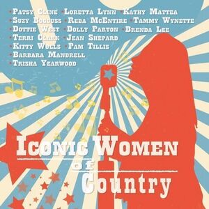 Iconic Women Of Country (Various Artists)