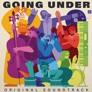 Going Under (Original Soundtrack)