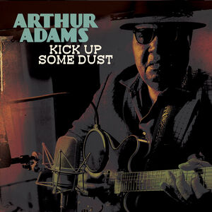 Kick Up Some Dust , Arthur Adams