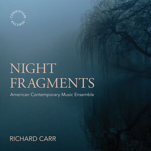 Night Fragments , Richard Carr