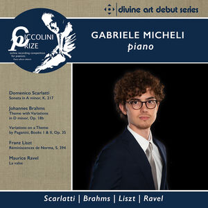 Ciccolini Prizewinner Recital , Gabriele Micheli