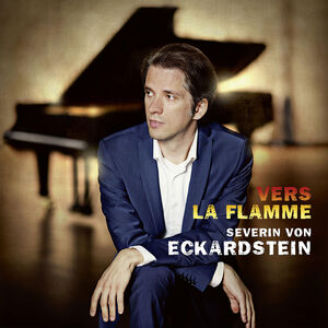 Vers la Flamme , Severin von Eckardstein