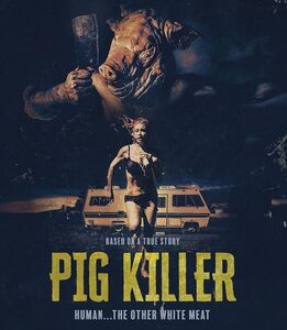 Pig Killer