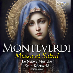 Monteverdi: Messa et Salmi , Krijn Koetsveld