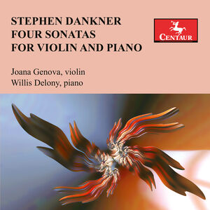 Dankner: Four Sonatas for Violin & Piano