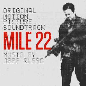 Mile 22 , Jeff Russo