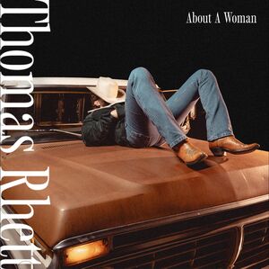 About A Woman , Thomas Rhett